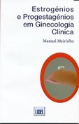 Estrogénios e Progestagénios em Ginecologia Clínica