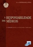 A Responsabilidade dos Médicos - 3ª Edição