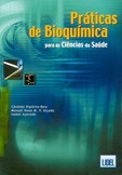 Práticas de Bioquímica para as Ciências da Saúde