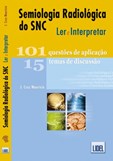 Semiologia Radiológica do SNC - Ler & Interpretar