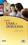 Como Usar a Insulina