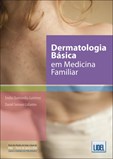 Dermatologia Básica em Medicina Familiar