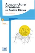 Acunpunctura Craniana da Prática Clínica