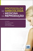 Protocolos em Ginecologia e Medicina da Reprodução
