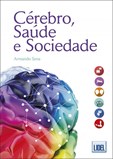 Cérebro, Saúde e Sociedade