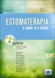 Estomaterapia - O Saber e o Cuidar