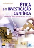 Ética Investigação Científica