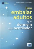 Para Embalar Adultos que Dormem com Ventilador