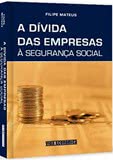 A Dívida das Empresas à Segurança Social