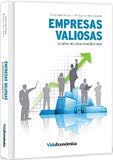 Empresas Valiosas - do Capital Intelectual à Criação de Valor