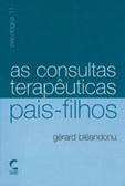 As Consultas Terapêuticas Pais-Filhos