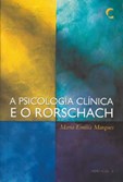 A Psicologia Clínica e o Rorschach