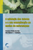 A Axiologia dos Valores e a sua Comunicação no Ensino de Enfermagem