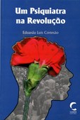 Um Psiquiatra na Revolução