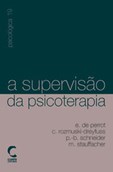 A Supervisão da Psicoterapia