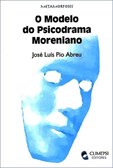 O Modelo do Psicodrama Moreniano