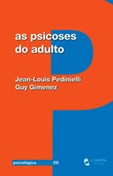 As Psicoses do Adulto