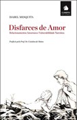 Disfarces de Amor