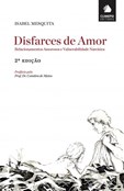 Disfarces de Amor - 2ª Edição