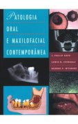 Patologia Oral e Maxilofacial Contemporânea
