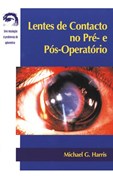 Lentes de Contacto no Pré- e Pós-Operatório