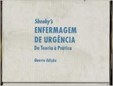 Enfermagem de Urgência - Da Teoria á Prática