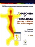 Anatomia e Fisiologia - Para Cuidados de Enfermagem