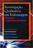 Investigação Qualitativa em Enfermagem - Avançando o Imperativo