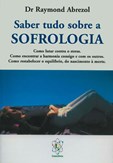 Saber Tudo Sobre a Sofrologia