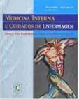 Medicina Interna e Cuidados de Enfermagem - Manual Para Enfermeiros e Outros Profissionais de Saúde