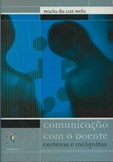 Comunicação com o Doente - Certezas e incógnitas