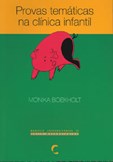 Provas Temáticas na Clínica Infantil