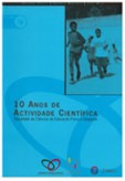 10 Anos de Actividade Científica - Faculdade de Ciências de Educação Física e Desporto