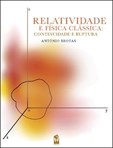 Relatividade E Física Clássica - Continuidade E Ruptura