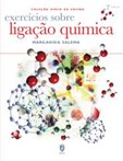 Exercícios sobre Ligação Química (2ª Edição)