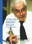 Gonçalo Ribeiro Telles - Fotobiografia