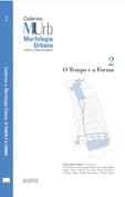 O Tempo e a Forma - Cadernos de Morfologia Urbana nº 2