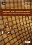 Método dos Elementos Finitos - Técnicas de Simulação Numérica em Engenharia