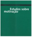 A FCDEF-UP e a Psicologia do Desporto - Estudos sobre Motivação