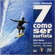 Livro 7 - Como Ser Surfista