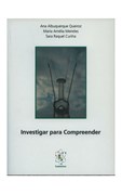 Investigar Para Compreender