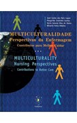 Multiculturalidade - Perspectiva da Enfermagem