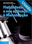 Fiabilidade e sua aplicação à Manutenção - Usado