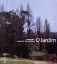 O Jardim (livro + planta + DVD)