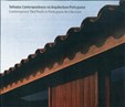 Telhados Contemporâneos na Arquitetura Portuguesa