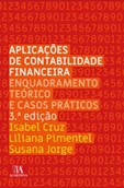 Aplicações de Contabilidade Financeira - Enquadramento Teórico e Casos Práticos
