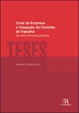 Crise da Empresa e Cessação do Contrato de Trabalho