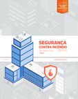 Segurança Contra Incêndio em Edifícios Vol. 1 - 2ª Edição