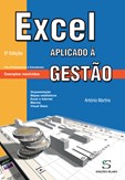 Excel Aplicado à Gestão - Exemplos resolvidos (5ª Edição)