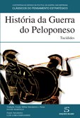História da Guerra do Peloponeso (2ª Edição)